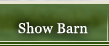 Show Barn Menu Item